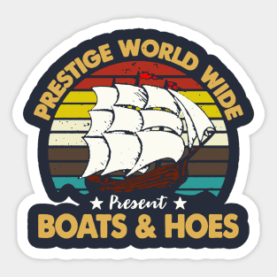 Prestige Worldwide Boat And Hoes Sticker